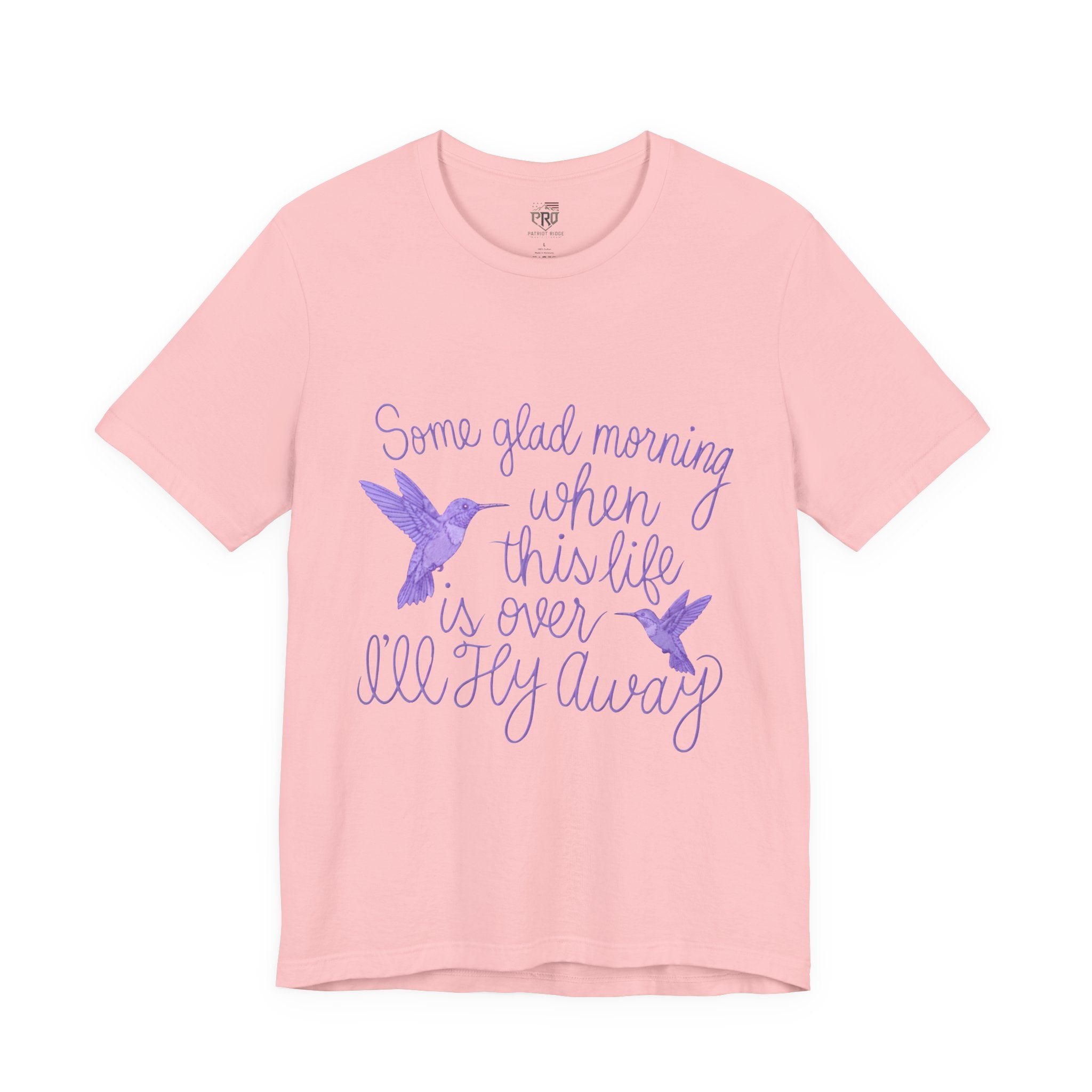 In Memory of Granny— “Some Glad Morning When This Life Is Over, I’ll Fly Away” Purple Hummingbird Memorial Tee