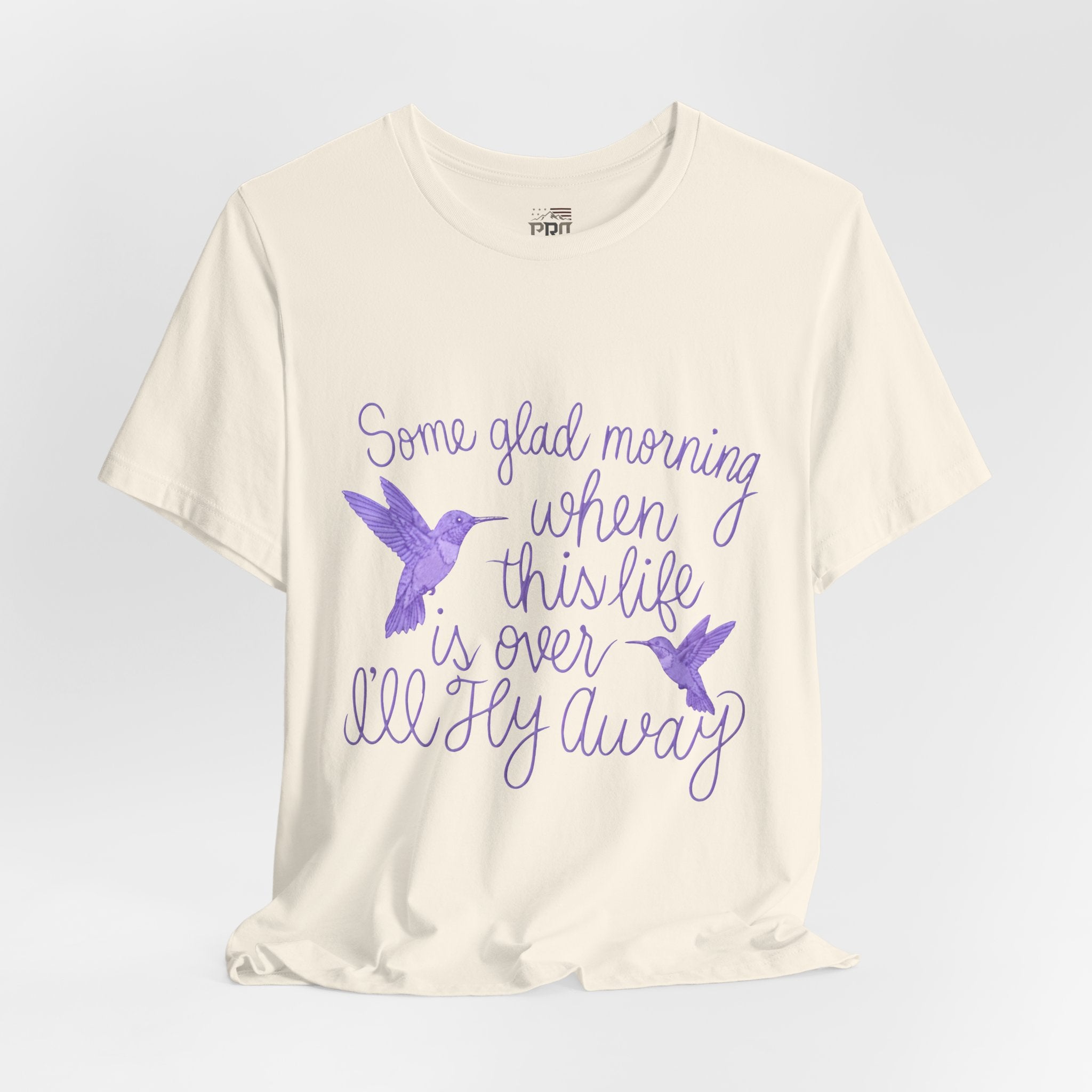 In Memory of Granny— “Some Glad Morning When This Life Is Over, I’ll Fly Away” Purple Hummingbird Memorial Tee