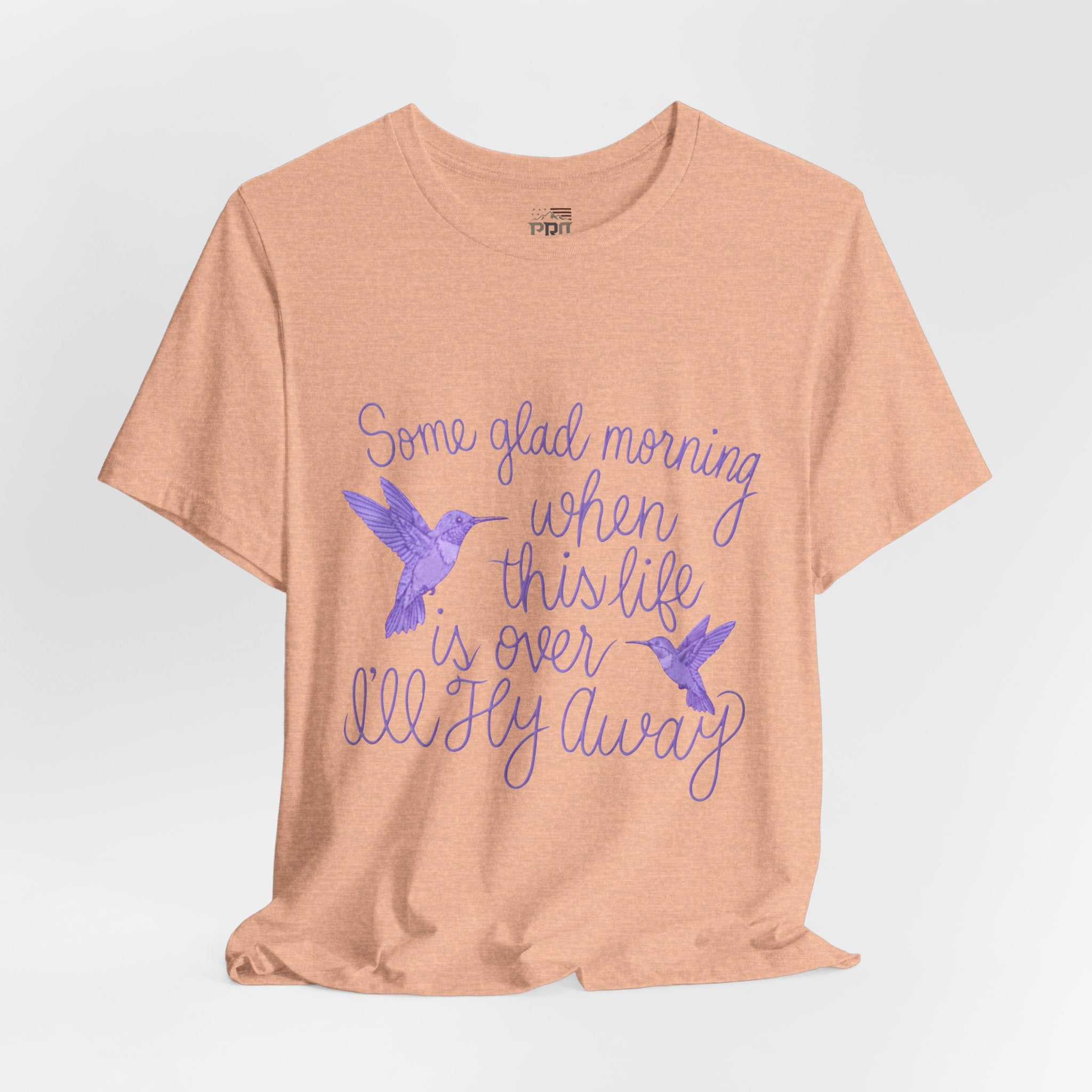 In Memory of Granny— “Some Glad Morning When This Life Is Over, I’ll Fly Away” Purple Hummingbird Memorial Tee