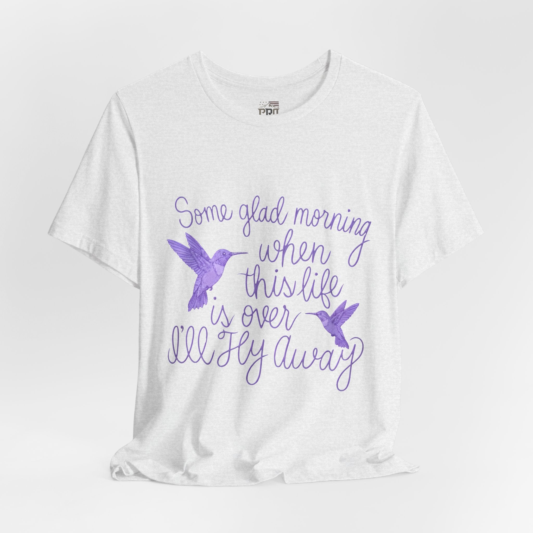 In Memory of Granny— “Some Glad Morning When This Life Is Over, I’ll Fly Away” Purple Hummingbird Memorial Tee