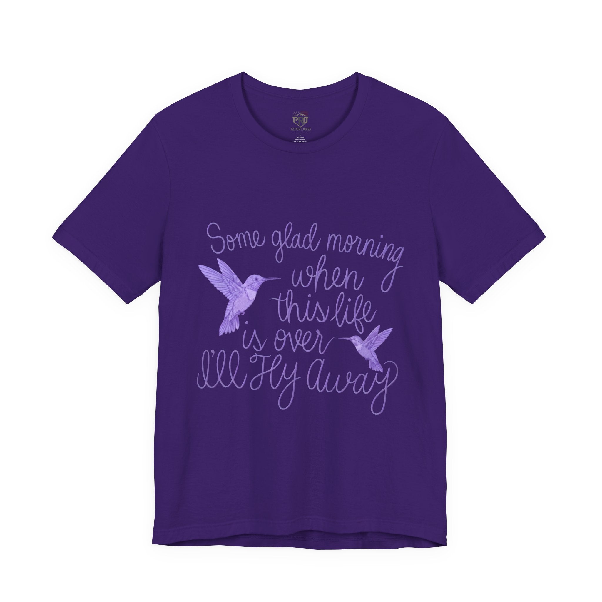 In Memory of Granny— “Some Glad Morning When This Life Is Over, I’ll Fly Away” Purple Hummingbird Memorial Tee