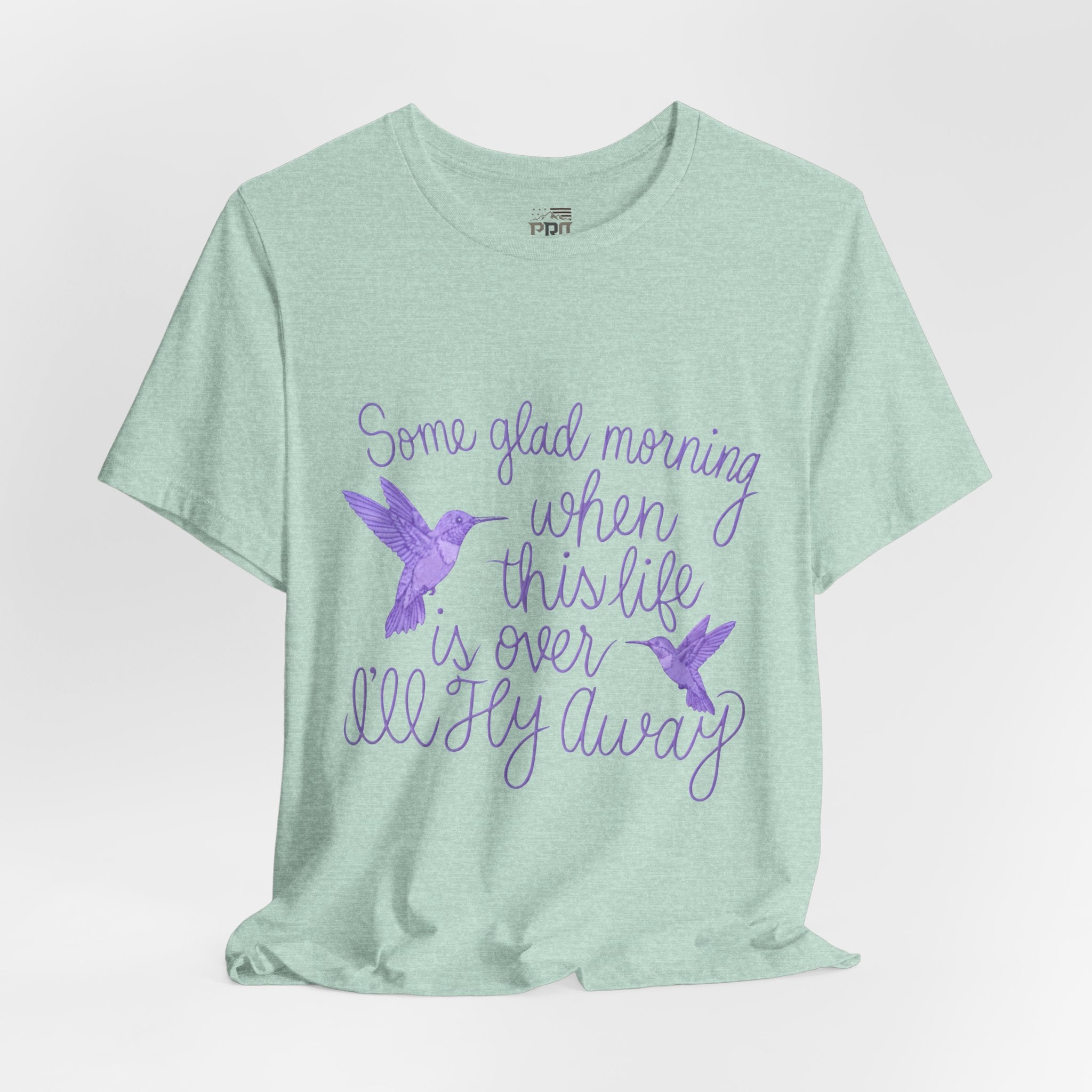 In Memory of Granny— “Some Glad Morning When This Life Is Over, I’ll Fly Away” Purple Hummingbird Memorial Tee